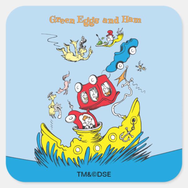 Green_Eggs_and_Ham___I_Do_Not_Like_Them_Anywhere_Square_Sticker_1 Green Eggs And Ham I Do Not Like Them Anywhere Square Sticker