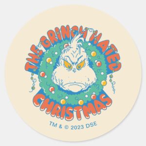 Grinch Hated Christmas Classic Round Sticker