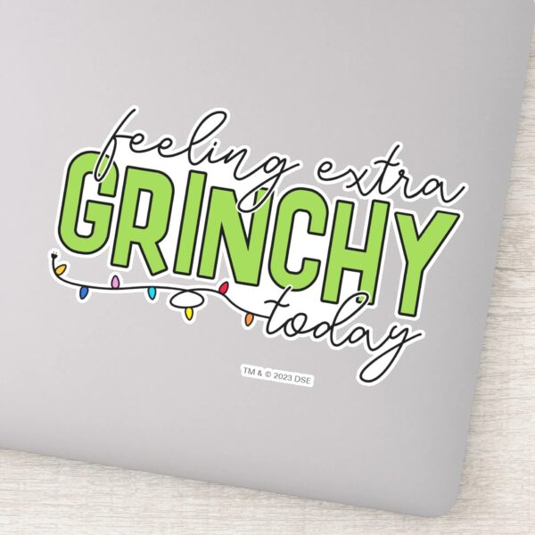 Grinch___Feeling_Extra_Grinchy_Today_4_Sticker_1 Grinch Feeling Extra Grinchy Today 4 Sticker