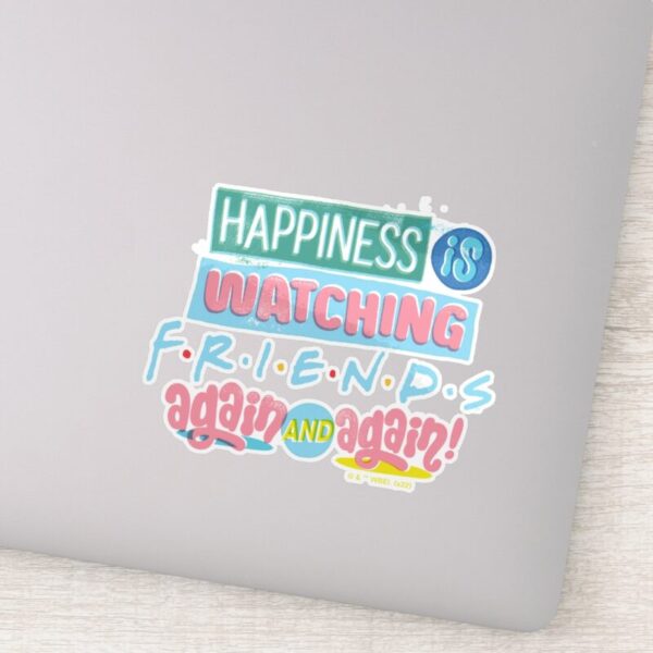 Happiness_is_Watching_FRIENDS™_Again_&_Again_Sticker_10 Happiness Is Watching FRIENDS™ Again Again Sticker
