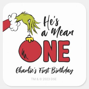 Hes A Mean One Grinch Birthday Square Sticker