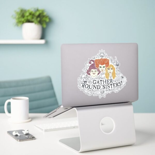 Hocus_Pocus_Gather_'Round_Sisters_Sticker_3 Hocus Pocus Gather Round Sisters Sticker