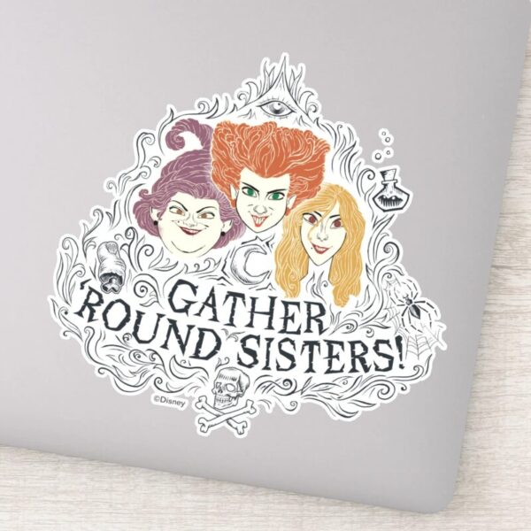 Hocus_Pocus_Gather_'Round_Sisters_Sticker_9 Hocus Pocus Gather Round Sisters Sticker