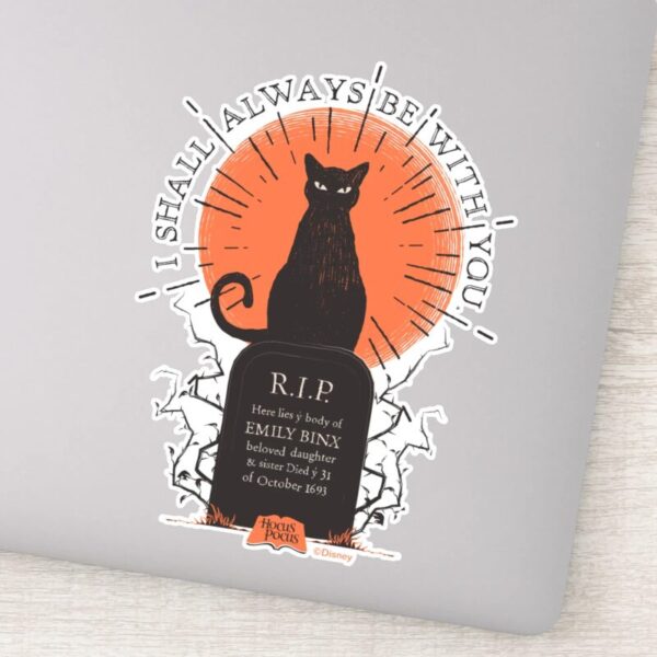 Hocus_Pocus_Thackery_Binx_Always_With_You_Sticker_9 Hocus Pocus Thackery Binx Always With You Sticker
