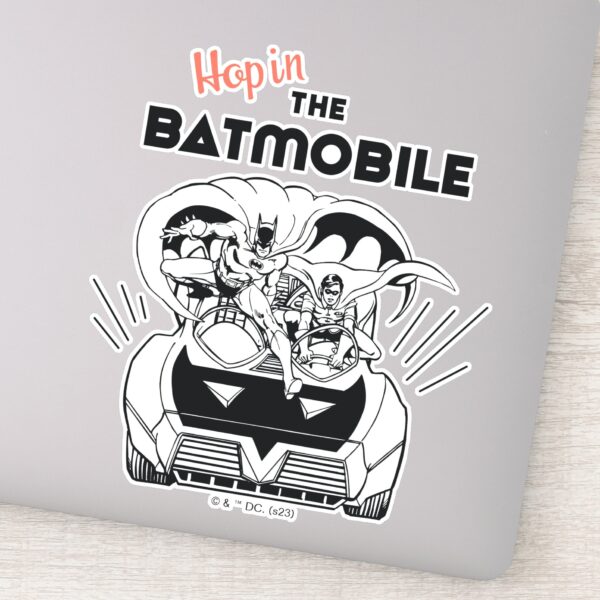 Hop_in_the_Batmobile_Sticker_1 Hop In The Batmobile Sticker