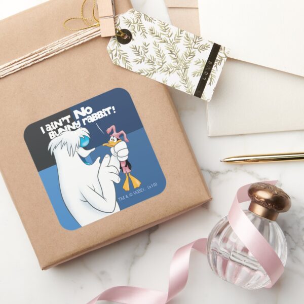 _I_Ain't_No_Bunny_Rabbit__Hugo_&_DAFFY_DUCK™_Square_Sticker_5 I Aint No Bunny Rabbit Hugo DAFFY DUCK™ Square Sticker