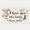 I_Love_You_Like_Dobby_Loves_Socks_Rectangular_Sticker_1 I Love You Like Dobby Loves Socks Rectangular Sticker