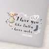 I_Love_You_Like_Dobby_Loves_Socks_Sticker_1 I Love You Like Dobby Loves Socks Sticker