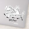 I_Solemnly_Swear_That_I_Am_Up_To_No_Good_Sticker_1 I Solemnly Swear That I Am Up To No Good Sticker