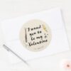I_Wand_You_To_Be_My_Valentine_Classic_Round_Sticker_3 I Wand You To Be My Valentine Classic Round Sticker
