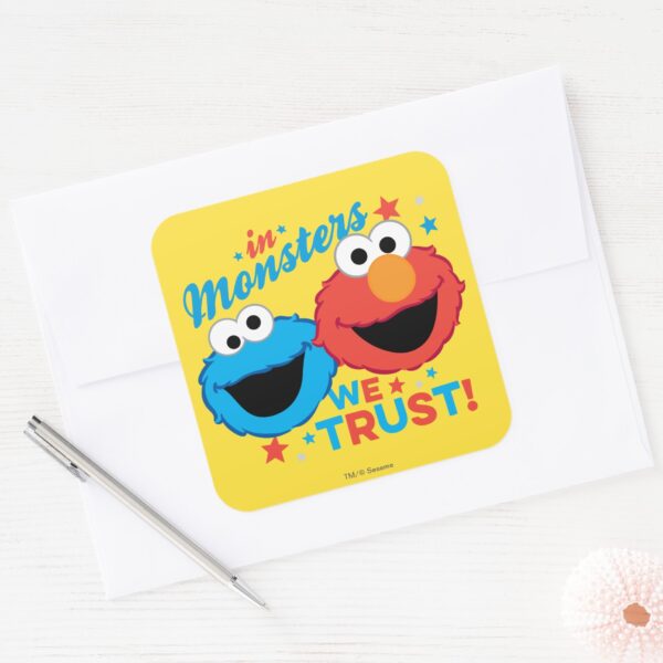 In Monsters We Trust Square Sticker