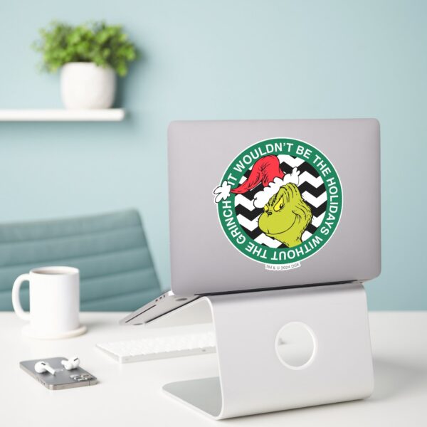It_Wouldn't_Be_the_Holidays_Without_Grinch_Sticker_3 It Wouldnt Be The Holidays Without Grinch Sticker