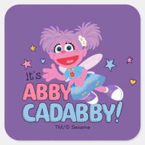 Its Abby Cadabby Square Sticker