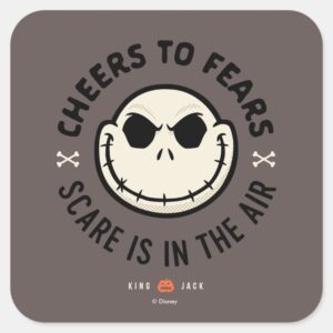 Jack Skellington Cheers To Fears Square Sticker