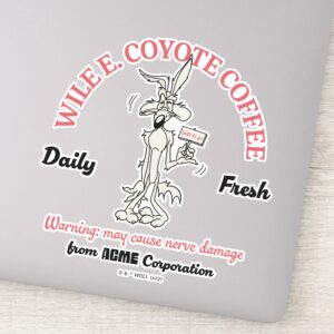 LOONEY TUNES™ WILE E. COYOTE™ Daily Fresh Coffee Sticker