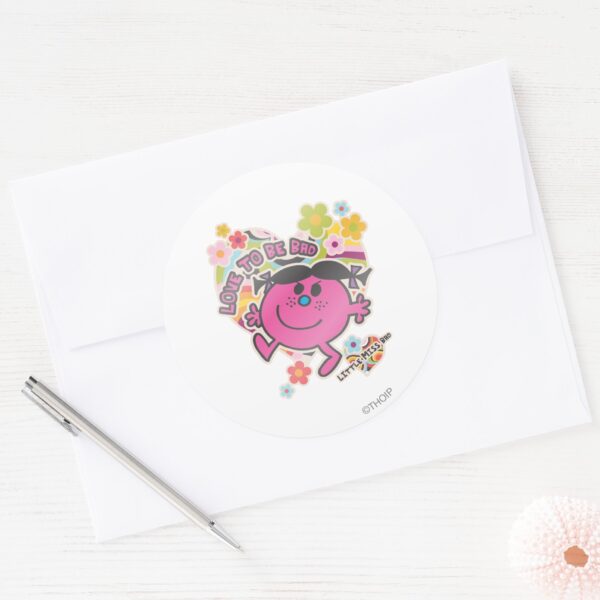 Little_Miss_Bad___Love_To_Be_Bad_Classic_Round_Sticker_3 Little Miss Bad Love To Be Bad Classic Round Sticker