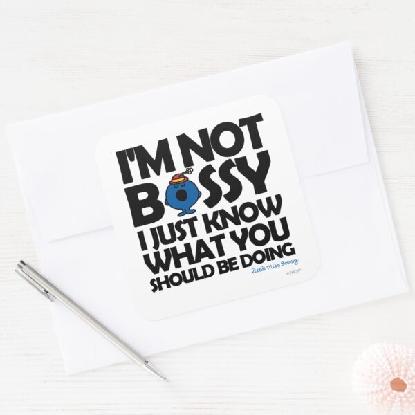 Little_Miss_Bossy_Just_Knows_Square_Sticker_3 Little Miss Bossy Just Knows Square Sticker