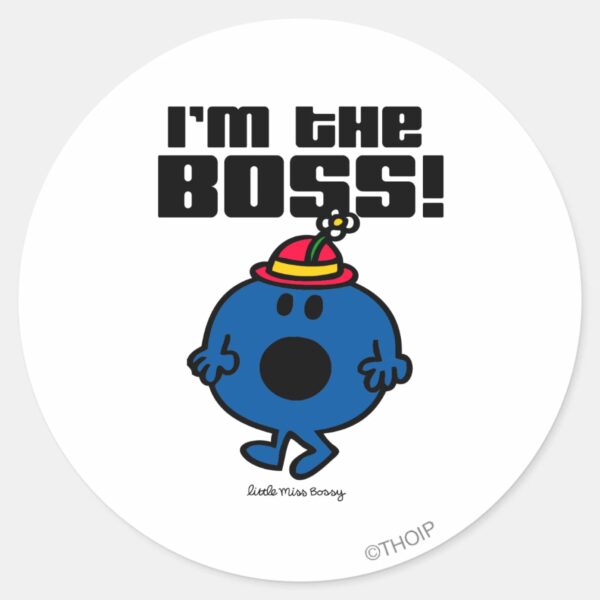 Little_Miss_Bossy___I'm_The_Boss_Classic_Round_Sticker_1 Little Miss Bossy Im The Boss Classic Round Sticker