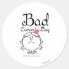 Little_Miss_Princess___Bad_Crown_Day_Classic_Round_Sticker_1 Little Miss Princess Bad Crown Day Classic Round Sticker