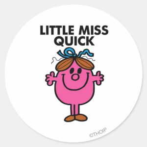 Little Miss Quick Black Lettering Classic Round Sticker
