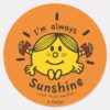 Little_Miss_Sunshine___I'm_Always_Sunshine_Classic_Round_Sticker_1 Little Miss Sunshine Im Always Sunshine Classic Round Sticker