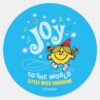 Little_Miss_Sunshine___Joy_To_The_World_Classic_Round_Sticker_1 Little Miss Sunshine Joy To The World Classic Round Sticker