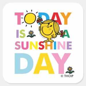 Little Miss Sunshine Today Is A Sunshine Day Square Sticker