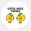 Little_Miss_Twins___Two_Much_Fun_Classic_Round_Sticker_1 Little Miss Twins Two Much Fun Classic Round Sticker