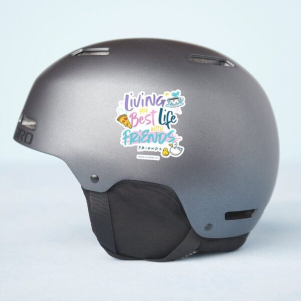 Living My Best Life With FRIENDS™ Sticker