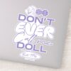 Lola__Don't_Ever_Call_Me_Doll__Sticker_1 Lola Dont Ever Call Me Doll Sticker