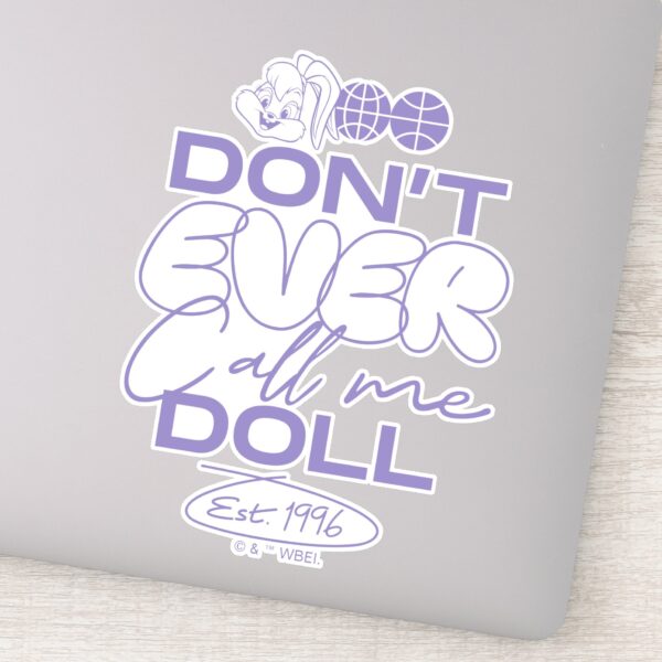 Lola__Don't_Ever_Call_Me_Doll__Sticker_1 Lola Dont Ever Call Me Doll Sticker