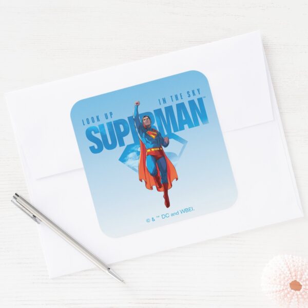 Look_Up_It’s_Superman_Square_Sticker_3 Look Up Its Superman Square Sticker