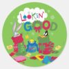 Lookin_Good_Classic_Round_Sticker_1 Lookin Good Classic Round Sticker