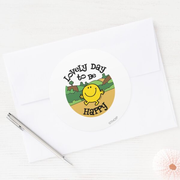 Lovely_Day_To_Be_Mr._Happy_Classic_Round_Sticker_3 Lovely Day To Be Mr. Happy Classic Round Sticker