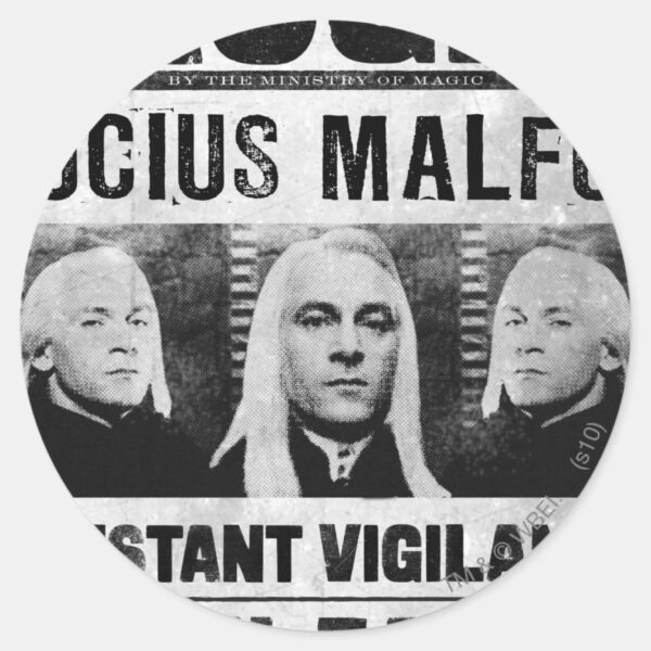 Lucius_Malfoy_Wanted_Poster_Classic_Round_Sticker_1 Lucius Malfoy Wanted Poster Classic Round Sticker