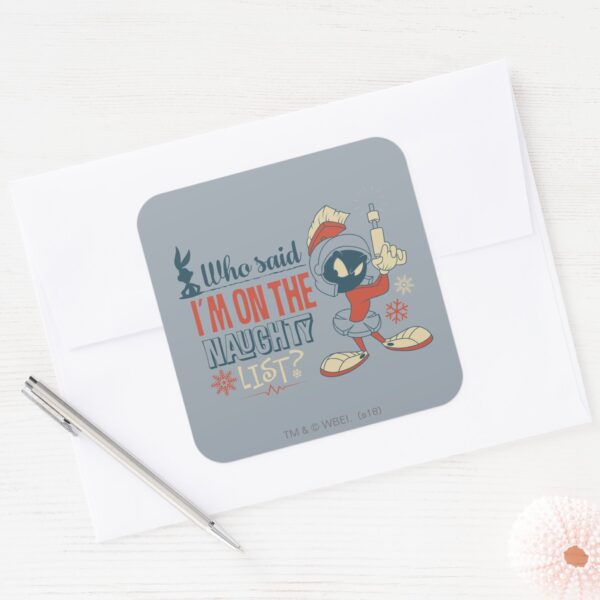 MARVIN_THE_MARTIAN™-_I'm_On_The_Naughty_List__Square_Sticker_3 MARVIN THE MARTIAN™ Im On The Naughty List Square Sticker