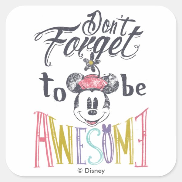 Minnie___Don't_Forget_To_Be_Awesome_Square_Sticker_1 Minnie Dont Forget To Be Awesome Square Sticker
