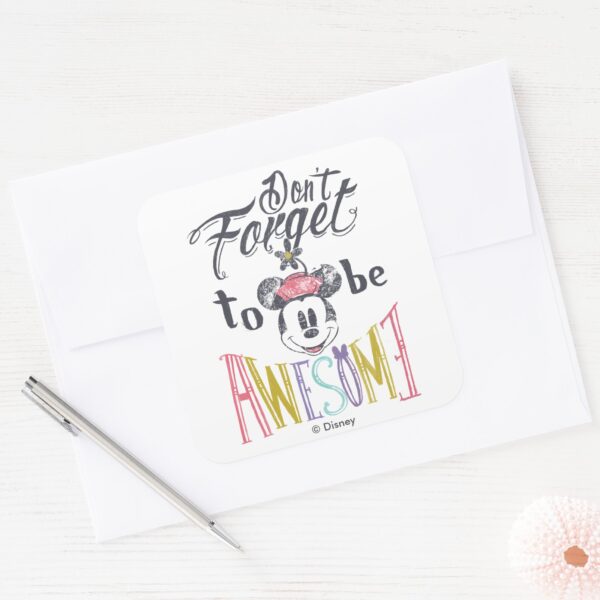 Minnie___Don't_Forget_To_Be_Awesome_Square_Sticker_3 Minnie Dont Forget To Be Awesome Square Sticker
