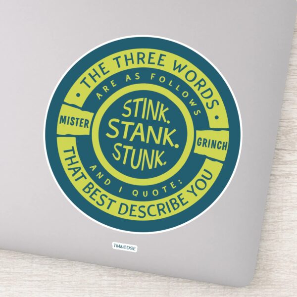 Mister_Grinch___Stink_Stank_Stunk_Quote_Sticker_1 Mister Grinch Stink Stank Stunk Quote Sticker