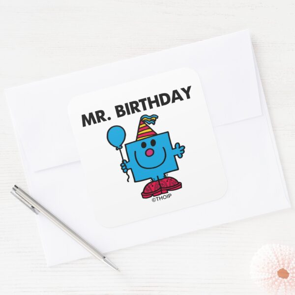 Mr._Birthday___Happy_Birthday_Balloon_Square_Sticker_3 Mr. Birthday Happy Birthday Balloon Square Sticker