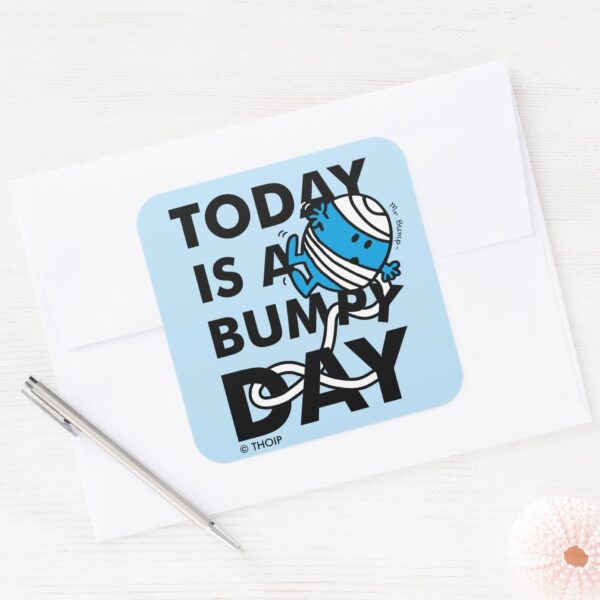 Mr._Bump___Today_is_a_Bumpy_Day_Square_Sticker_3 Mr. Bump Today Is A Bumpy Day Square Sticker