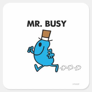 Mr. Busy Running Quickly Square Sticker