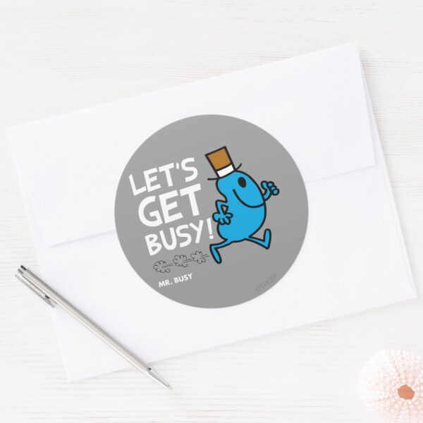 Mr._Busy___Let's_Get_Busy_White_Text_Classic_Round_Sticker_3 Mr. Busy Lets Get Busy White Text Classic Round Sticker