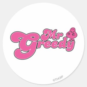 Mr. Greedy Standing Around Classic Round Sticker