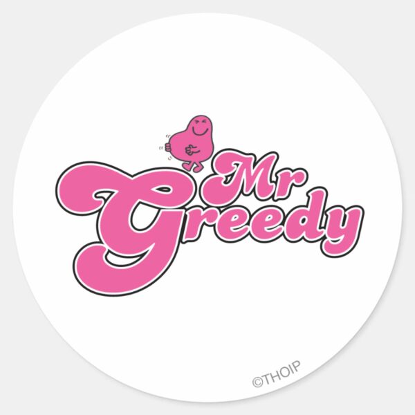 Mr. Greedy Pink Lettering Classic Round Sticker
