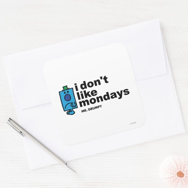 Mr._Grumpy_Does_Not_Like_Monday_Square_Sticker_3 Mr. Grumpy Does Not Like Monday Square Sticker
