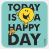 Mr._Happy___Today_is_a_Happy_Day_Square_Sticker_1 Mr. Happy Today Is A Happy Day Square Sticker