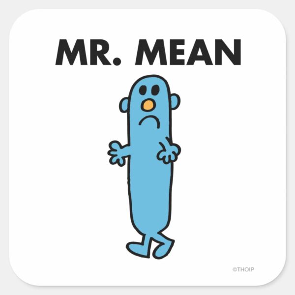 Mr._Mean___Classic_Pose_Square_Sticker_1 Mr. Mean Classic Pose Square Sticker