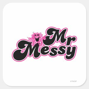 Mr. Messy Large Black Pink Letters Square Sticker