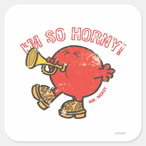 Mr._Noisy_Tooting_His_Horn_Square_Sticker_1 Mr. Noisy Tooting His Horn Square Sticker